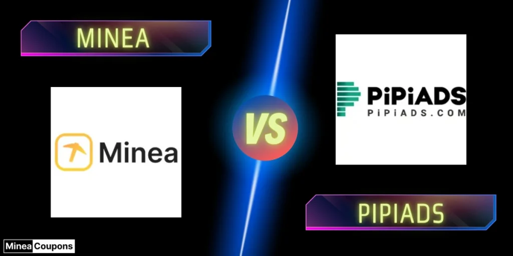 Minea vs Pipiads